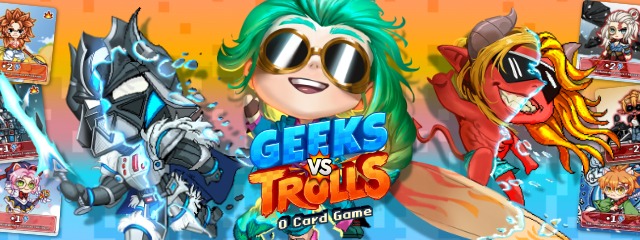 Geeks VS Trolls