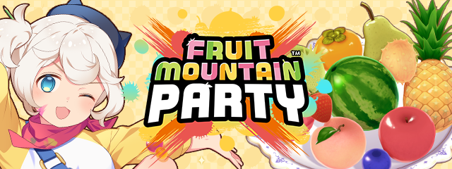 Fruit Mountain Party