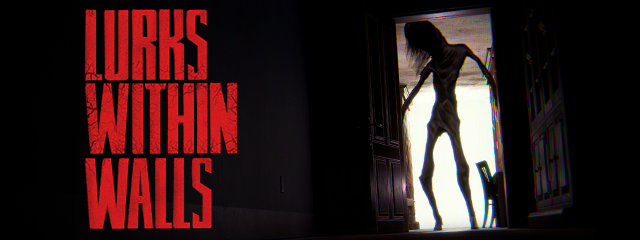 LURKS WITHIN WALLS