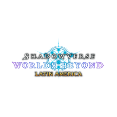 Shadowverse Worlds Beyond Latin America