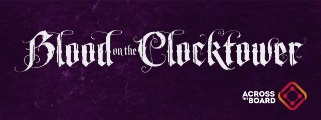 BLOOD ON THE CLOCK TOWER