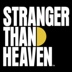 STRANGER THAN HEAVEN